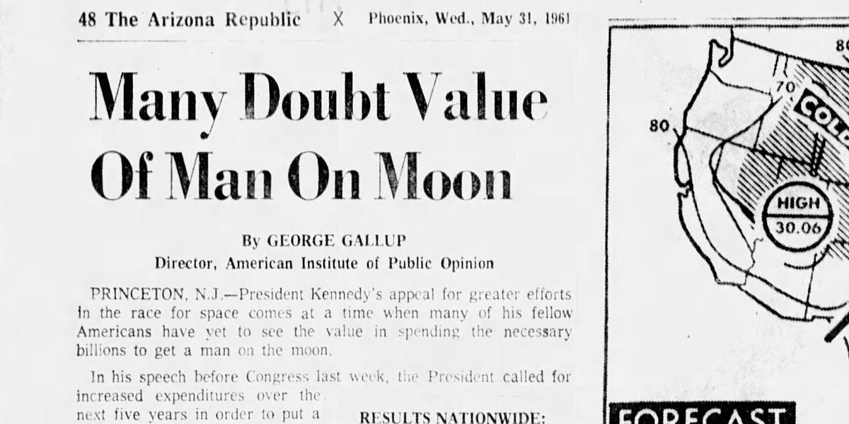 In 1961 a Gallup poll showed only 33% of Americans in favor of moon landing by headalgorithm